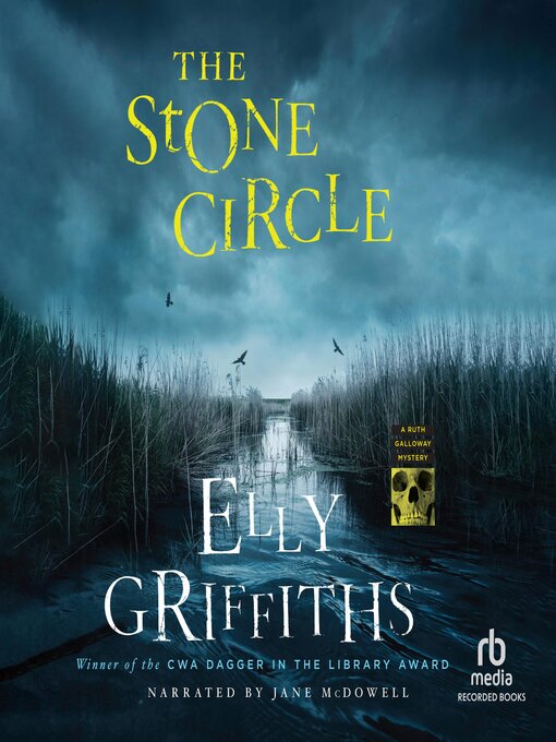 Title details for The Stone Circle by Elly Griffiths - Available